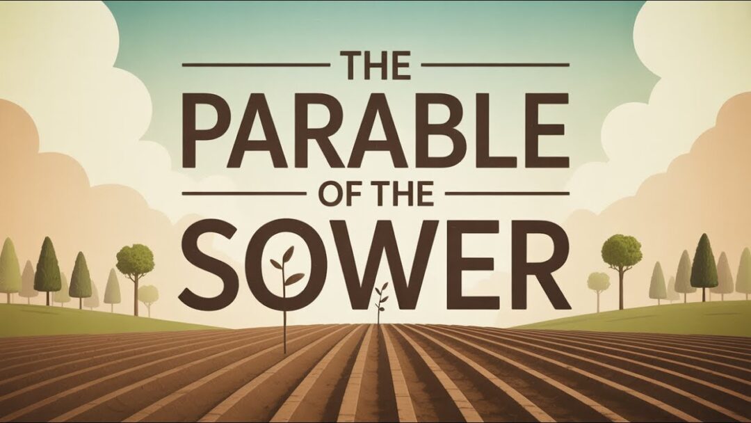 The Parable of the Sower